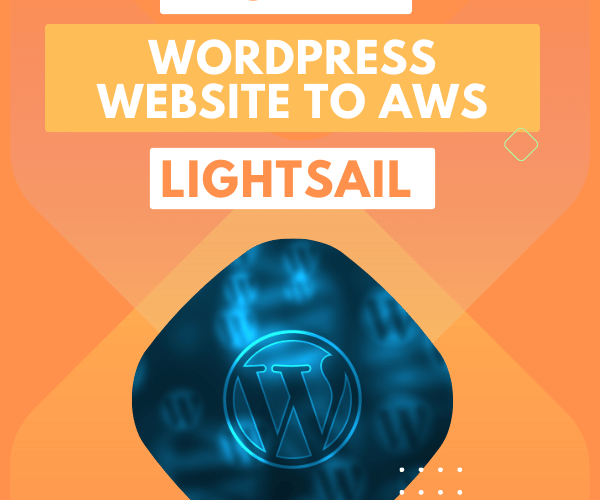 WordPress Site To AWS Lightsail Instance